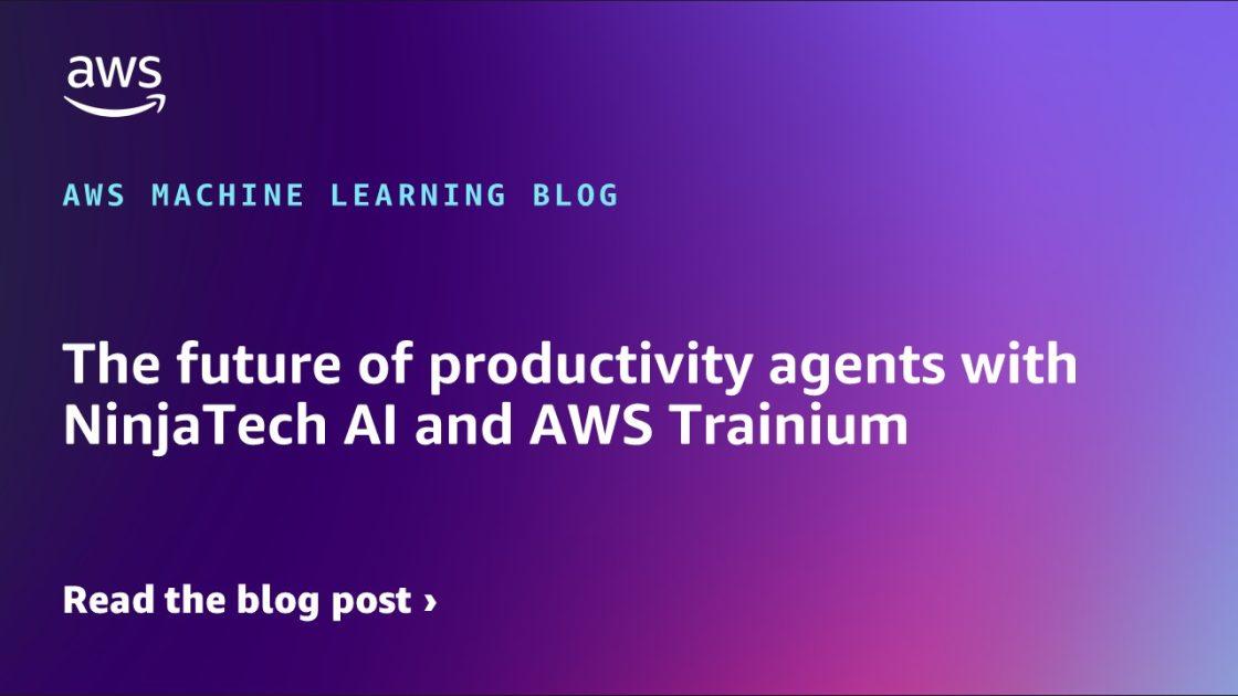 El Futuro de la Productividad: NinjaTech AI y AWS Trainium